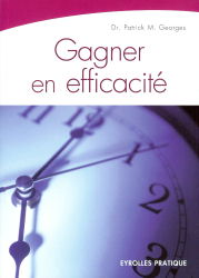 Gagner en efficacité